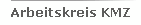 Arbeitskreis KMZ