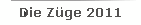Die Z�ge 2011