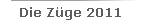 Die Z�ge 2011